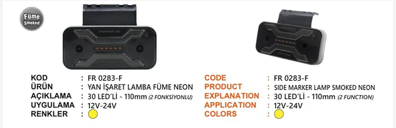 FR 2 FONKSİYONLU YAN İŞARET LAMBA NEON 30 LED FÜME CAMLI SARI BRAKETLİ