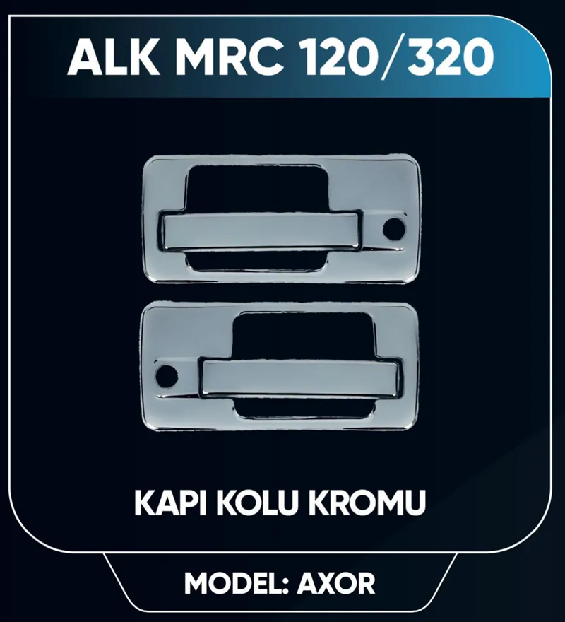 ACTROS KAPI KOLU ÜSTÜ NİKELAJI