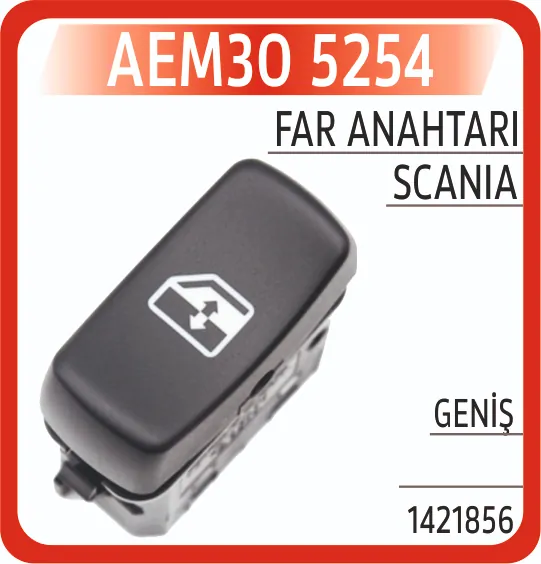 AEM SCANIA GENİŞ CAM ANAHTARI
