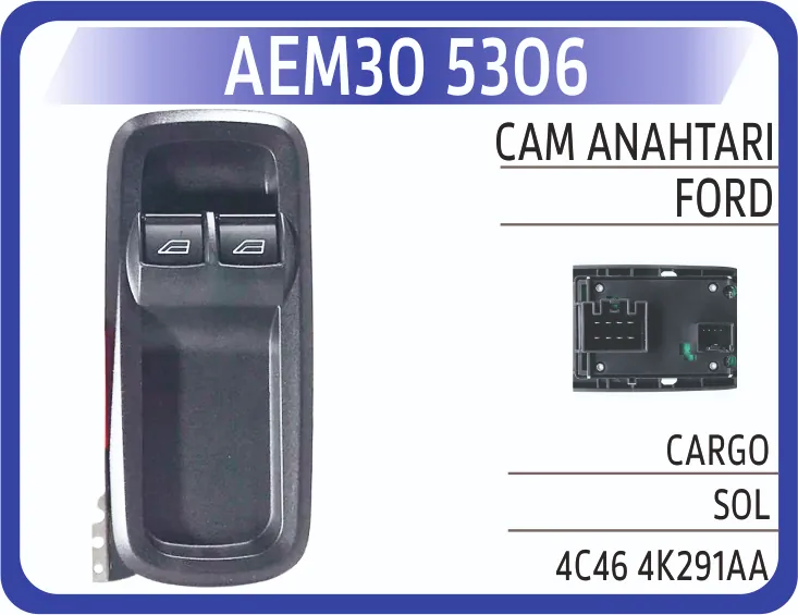 AEM FORD KARGO CAM ANAHTARI SOL