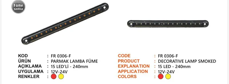 FR 15 LEDLİ PARMAK LAMBA FÜME KIRMIZI
