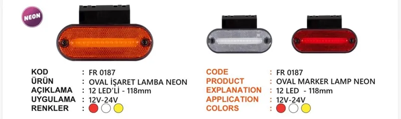 FR NEON YAN İŞRARET LAMBA OVAL 12 LEDLİ KIRMIZI 12-24 VOLT BRAKETLİ
