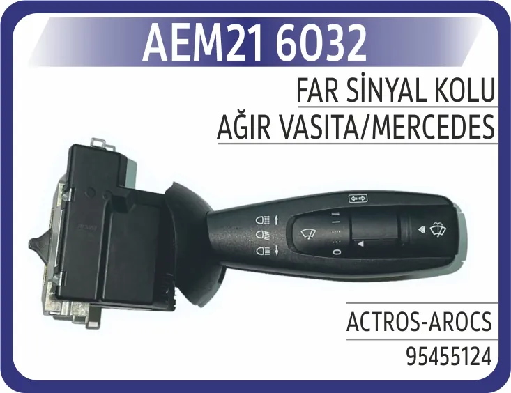AEM MERCEDES ACTUROS AROCS FAR SİNYAL KOLU